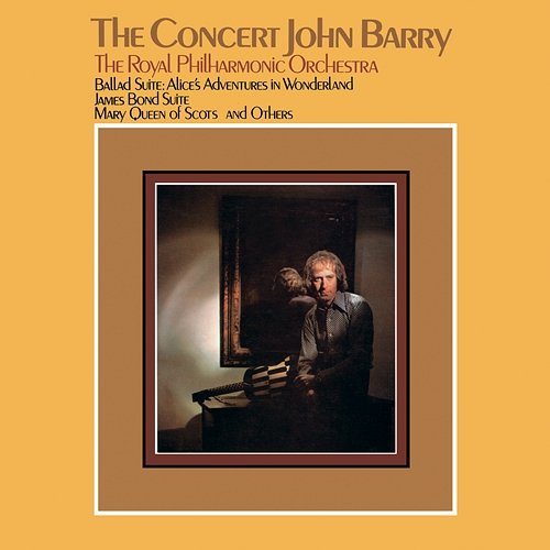 The Concert John Barry John Barry, Royal Philharmonic Orchestra