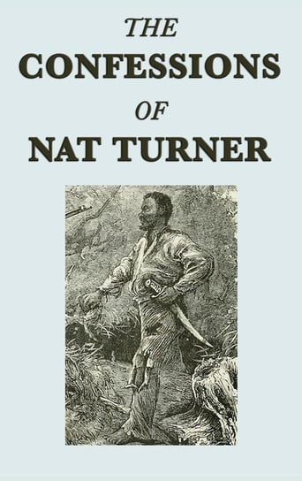 The Confessions of Nat Turner Nat Turner