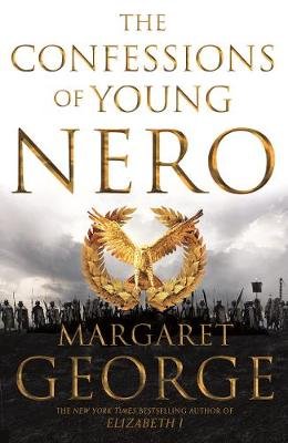 The Confessions of Young Nero George Margaret