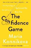 The Confidence Game Konnikova Maria