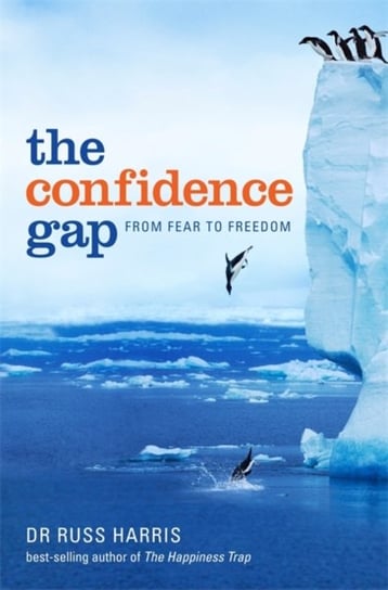 The Confidence Gap: From Fear to Freedom Harris Russ