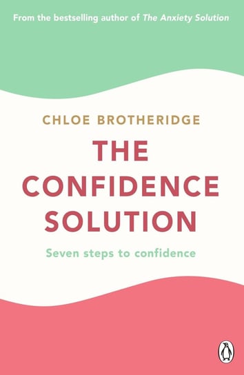 The Confidence Solution Brotheridge Chloe