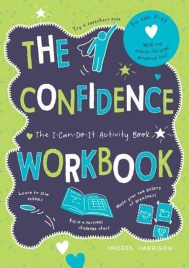 The Confidence Workbook: The I-Can-Do-It Activity Book Harrison Imogen