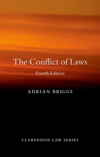 The Conflict of Laws Opracowanie zbiorowe