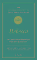 The Connell Short Guide to Daphne du Maurier's Rebecca Tait Theo