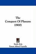 The Conquest of Plassans (1900) Zola Emile