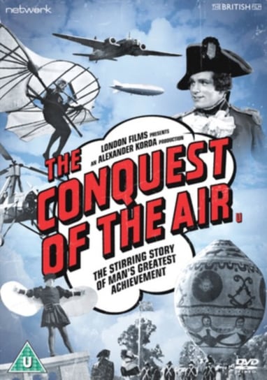 The Conquest of the Air (brak polskiej wersji językowej) Saunders John Monk, Korda Zoltan, Taylor Donald, Esway Alexander, Shaw Alexander