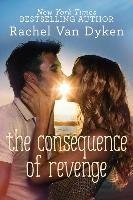 The Consequence of Revenge Dyken Rachel