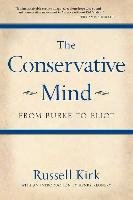 The Conservative Mind: From Burke to Eliot Kirk Russell