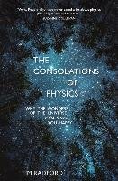 The Consolations of Physics Radford Tim