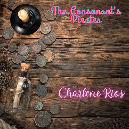 The Consonant's Pirates Charlene Rios