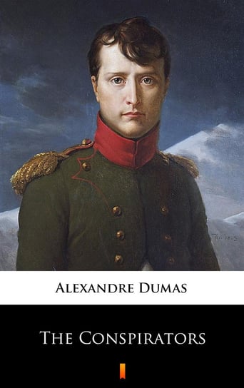 The Conspirators Dumas Alexandre