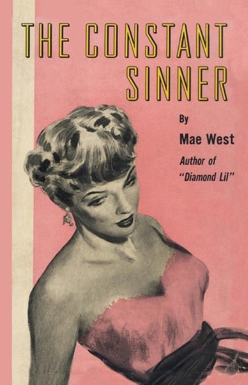 The Constant Sinner West Mae