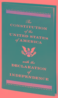 The Constitution of the United States of America with the Declaration of Independence Founding Fathers The American