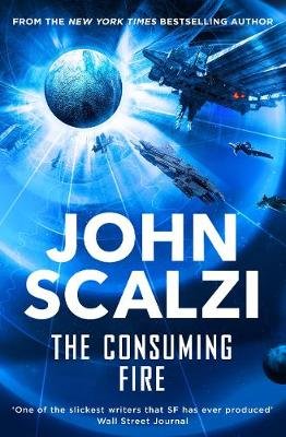 The Consuming Fire John Scalzi