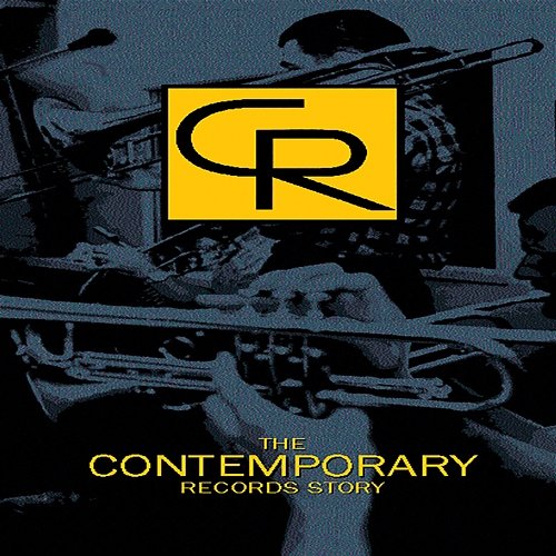 The Contemporary Records Story Various Artists