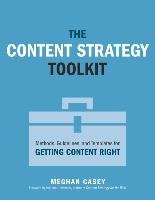 The Content Strategy Toolkit Casey Meghan