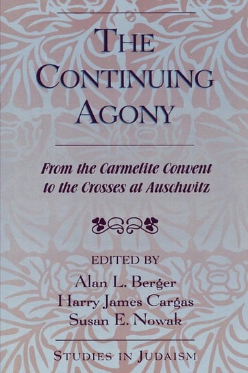 The Continuing Agony Berger Alan L.