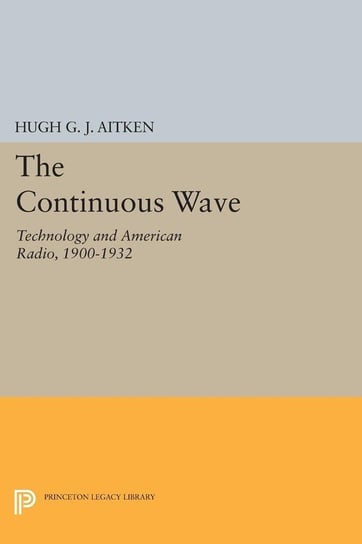 The Continuous Wave Aitken Hugh G.J.