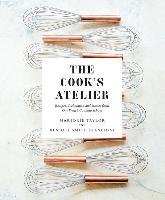 The Cook's Atelier Taylor Marjorie, Franchini Kendall Smith