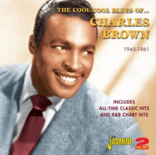 The Cool Cool Blues of Charles Brown 1945-1961 Charles Brown