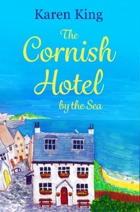 The Cornish Hotel by the Sea King Karen