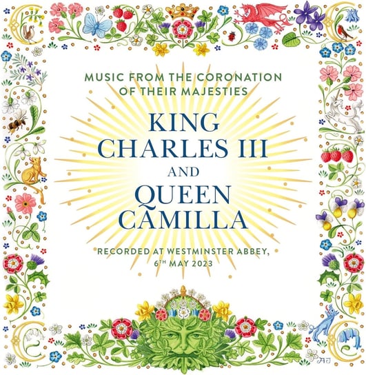 The Coronation Of Their Majesties King Charles III And Queen Camilla Various Artists