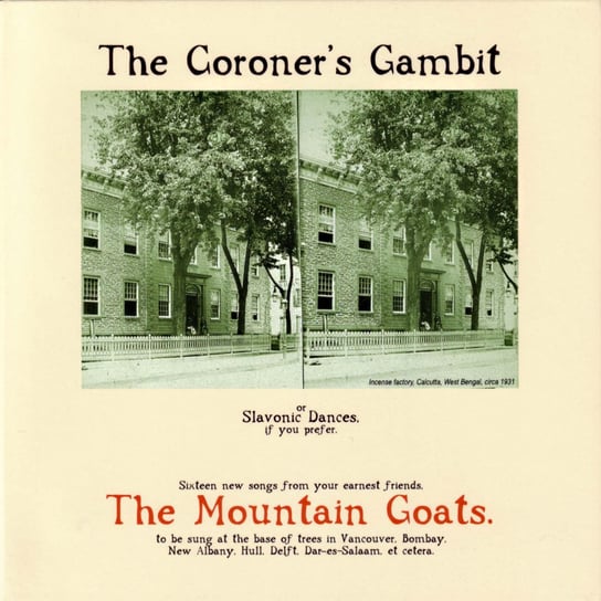 The Coroner's Gambit The Mountain Goats