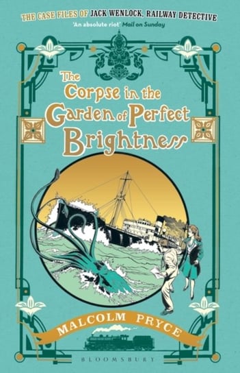 The Corpse in the Garden of Perfect Brightness Malcolm Pryce