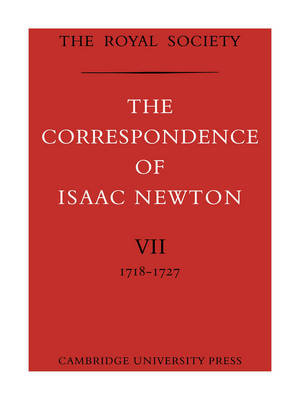 The Correspondence of Isaac Newton Newton Isaac