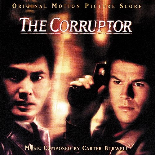 The Corruptor Carter Burwell