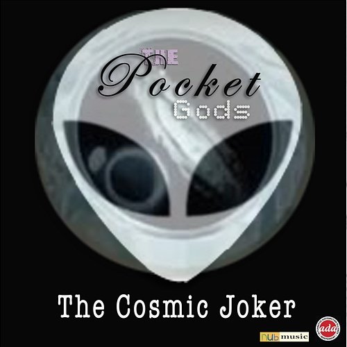 The Cosmic Joker The Pocket Gods