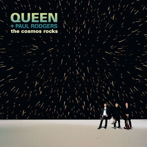 The Cosmos Rocks (Deluxe Edition) Queen, Rodgers Paul