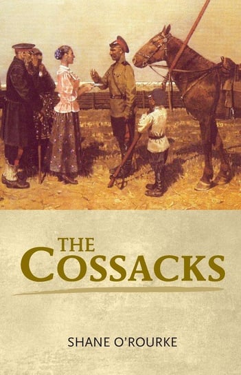 The Cossacks O'rourke Shane