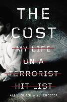 The Cost: My Life on a Terrorist Hit List Husnain Ali