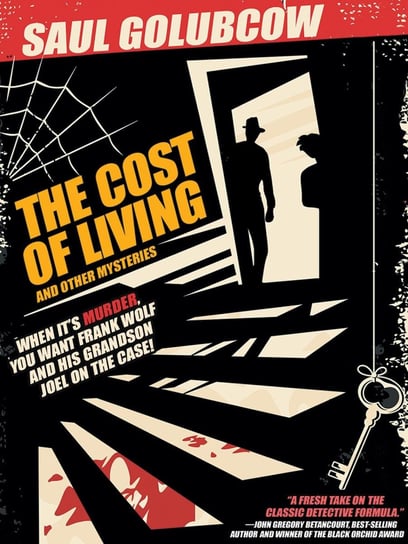 The Cost of Living and Other Mysteries Saul Golubcow