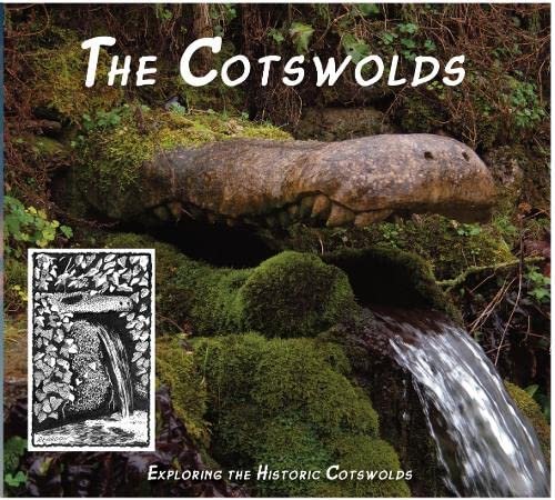 The Cotswolds. Exploring the Historic Cotswolds Nicholas Reardon