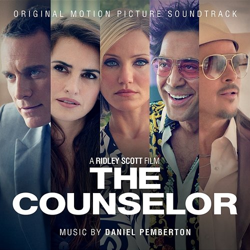 The Counselor (Original Motion Picture Soundtrack) Daniel Pemberton