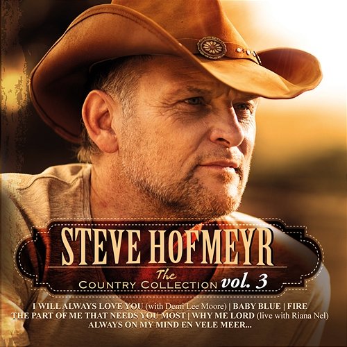 The Country Collection, Vol. 3 Steve Hofmeyr