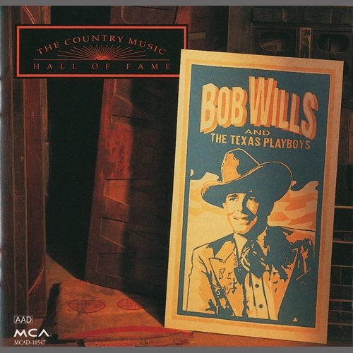 The Country Music Hall Of Fame Bob Wills