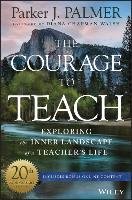 The Courage to Teach Palmer Parker J.