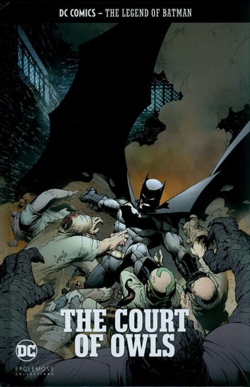 The Court of Owls. The Legend of Batman Opracowanie zbiorowe