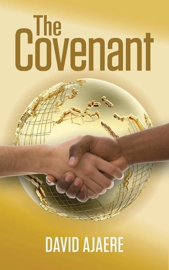 The Covenant Ajaere David