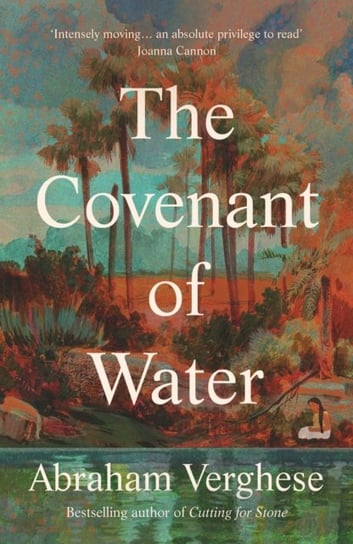 The Covenant of Water: An Oprah's Book Club Selection Verghese Abraham