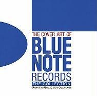 The Cover Art of Blue Note Records Marsh Graham, Callingham Glyn