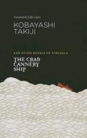 The Crab Cannery Ship Kobayashi Takiji