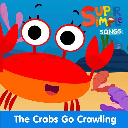 The Crabs Go Crawling Finny the Shark, Super Simple Songs