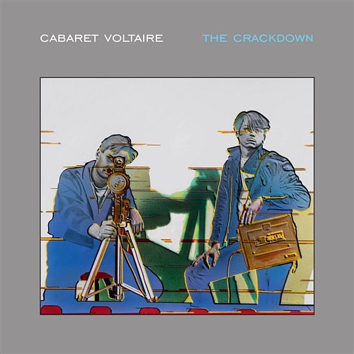 The Crackdown (Remastered) Cabaret Voltaire