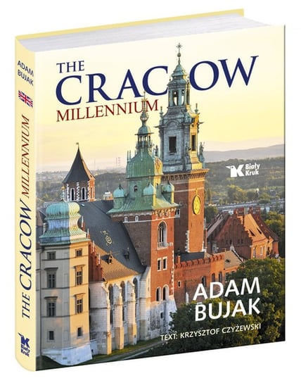 The Cracow Millennium Bujak Adam, Czyżewski Krzysztof