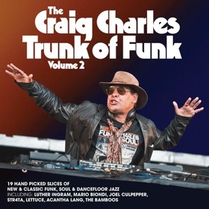 The Craig Charles' Trunk of Funk Craig Charles